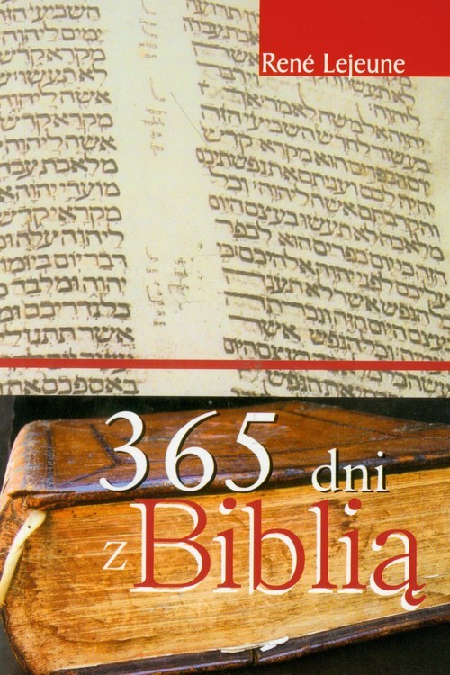 okładka 365 dni z Biblią książka | Lejeune Rene