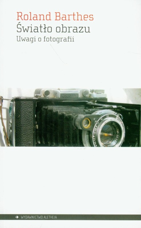 okładka Światło obrazu Uwagi o fotografii książka | Barthes Roland