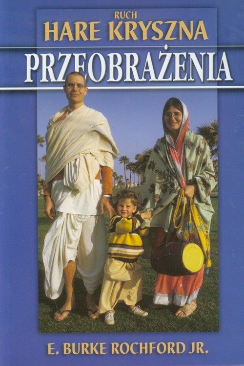 okładka Ruch Hare Kryszna Przeobrażenia książka | Burke E. Rochford