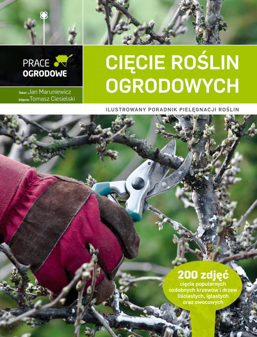 okładka Cięcie roślin ogrodowych książka | Maruniewicz Jan