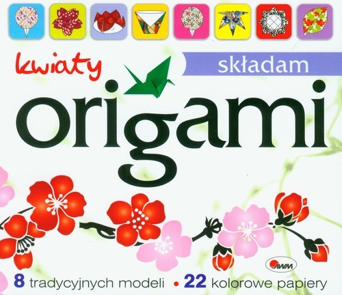 okładka Origami Składam kwiaty książka