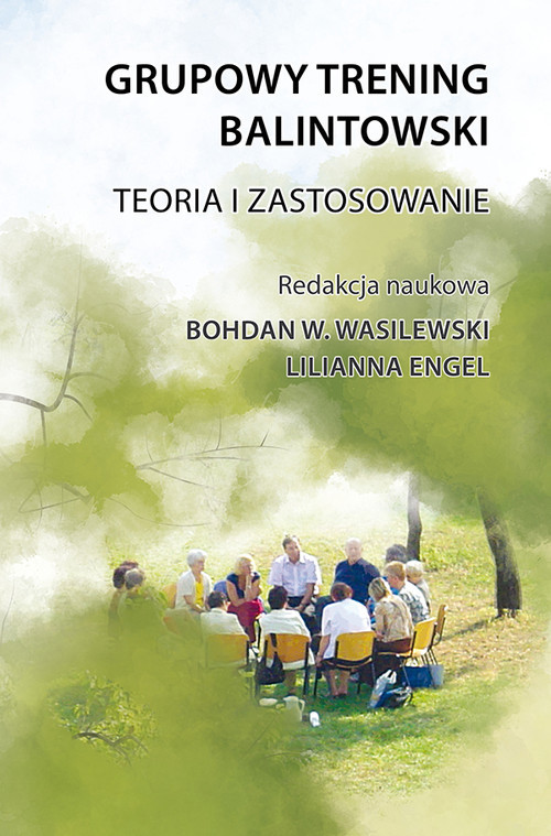 okładka Grupowy trening balintowski Teoria i zastosowanie książka
