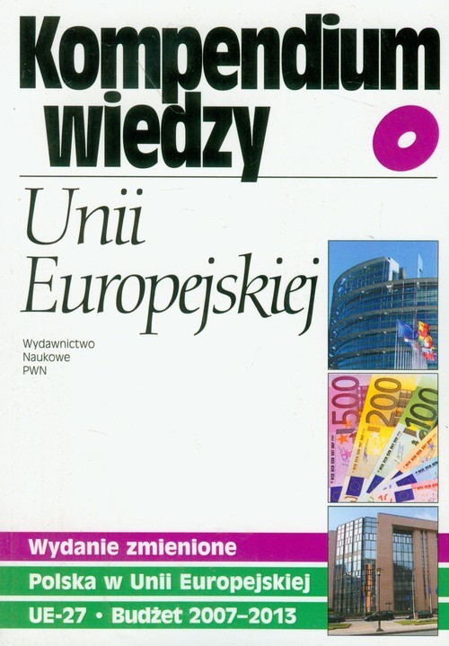 okładka Kompendium wiedzy o Unii Europejskiej książka