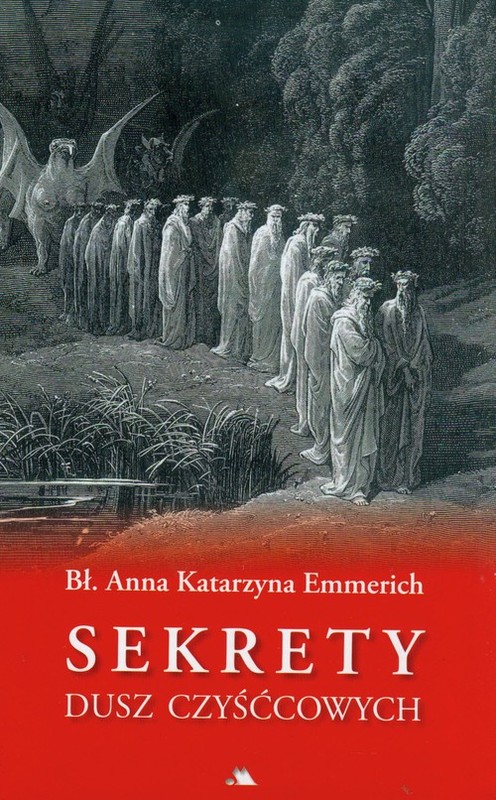 okładka Sekrety dusz czyśćcowych książka | Anna Katharina Emmerich