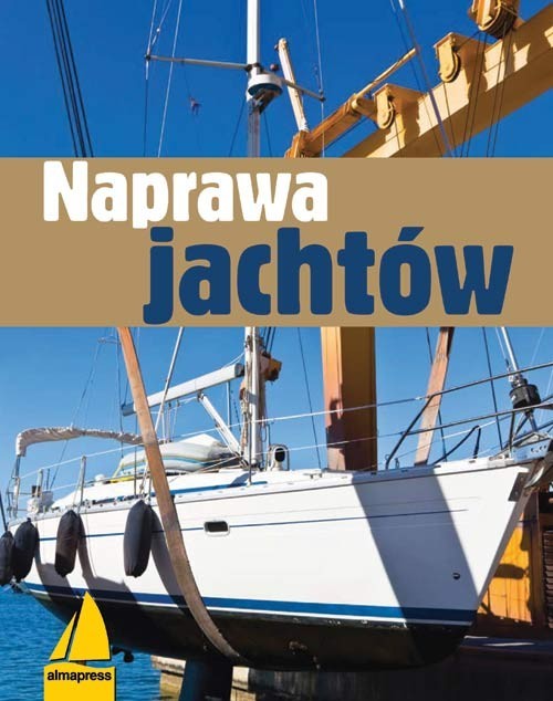 okładka Naprawa jachtów książka