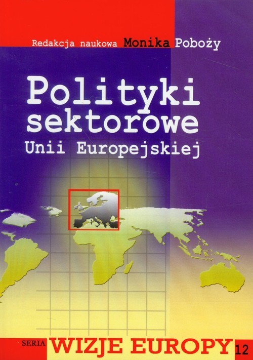 okładka Polityki sektorowe Unii Europejskiej książka