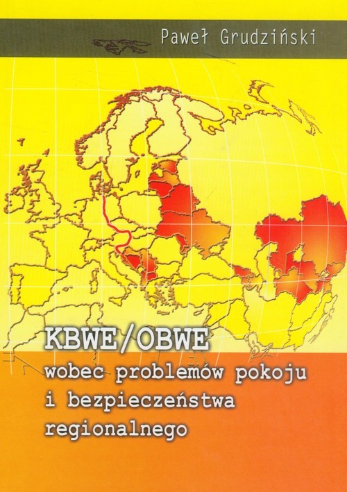 okładka KBWE/OBWE wobec problemów pokoju i bezpieczeństwa regionalnego książka | Grudziński Paweł