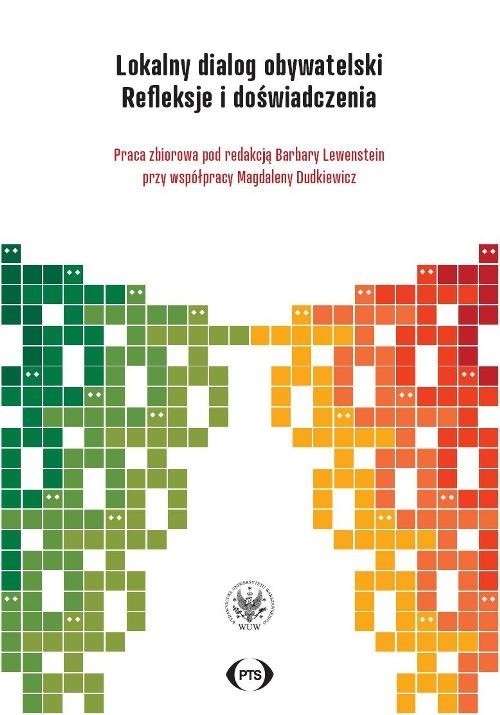 okładka Lokalny dialog obywatelski Refleksje i doświadczenia książka | Praca Zbiorowa