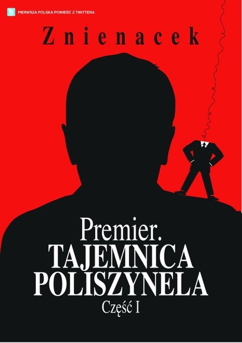 okładka Premier Tajemnica Poliszynela Część 1 książka | Znienacek