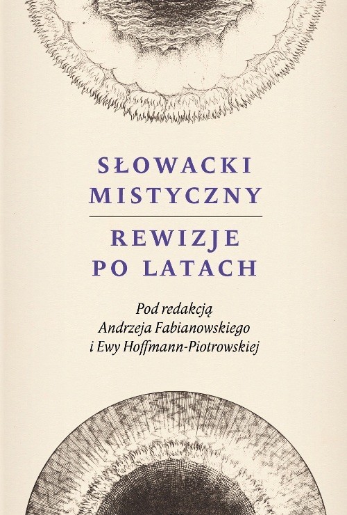 okładka Słowacki mistyczny Rewizje po latach książka