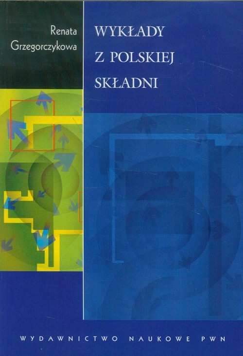 okładka Wykłady z polskiej składni książka | Renata Grzegorczykowa