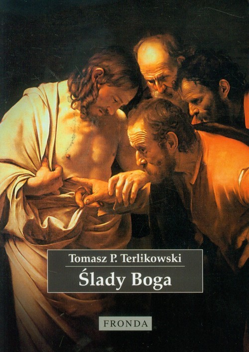 okładka Ślady Boga książka | Tomasz P. Terlikowski