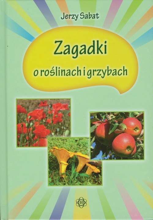 okładka Zagadki o roślinach i grzybach książka | Sabat Jerzy