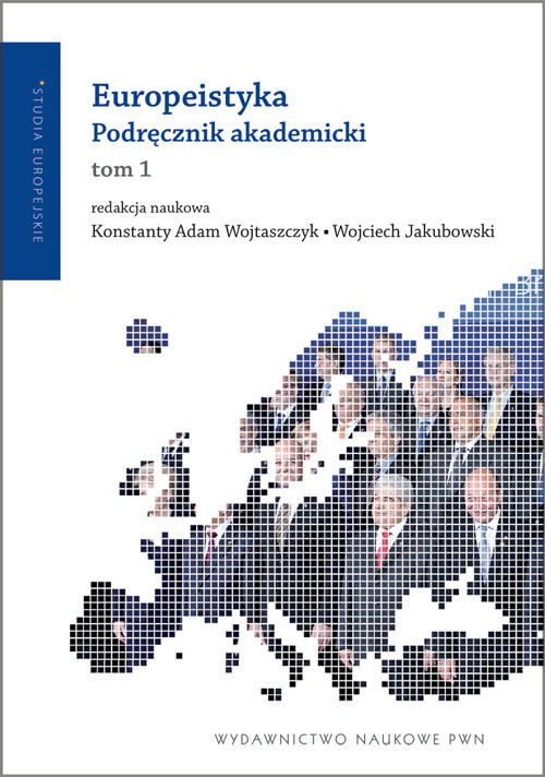 okładka Europeistyka Podręcznik akademicki Tom 1 książka