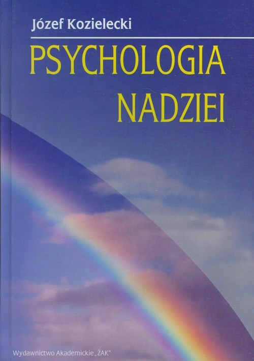 okładka Psychologia nadziei książka | Józef Kozielecki