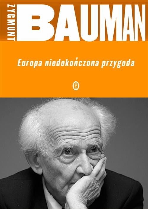 okładka Europa niedokończona przygoda książka | Zygmunt Bauman