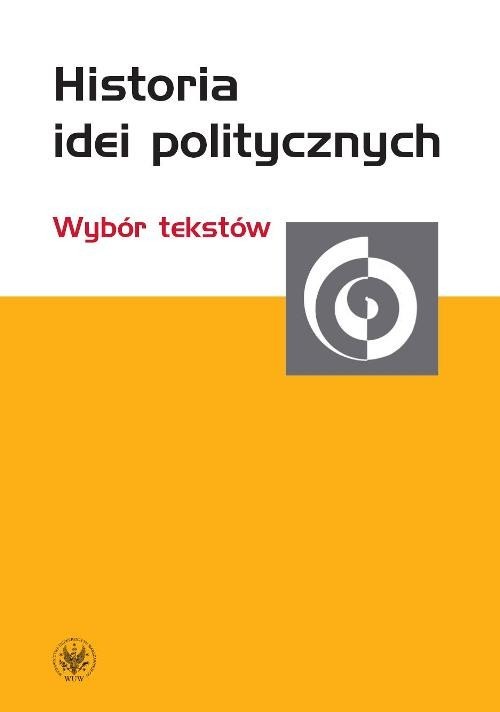 okładka Historia idei politycznych Wybór tekstów książka