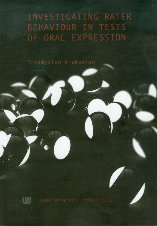 okładka Investigating Rater Behaviour in Tests of Oral Expression książka | Krakowian Przemysław