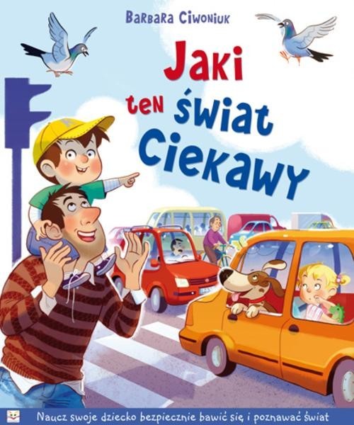 okładka Jaki ten świat ciekawy książka | Barbara Ciwoniuk