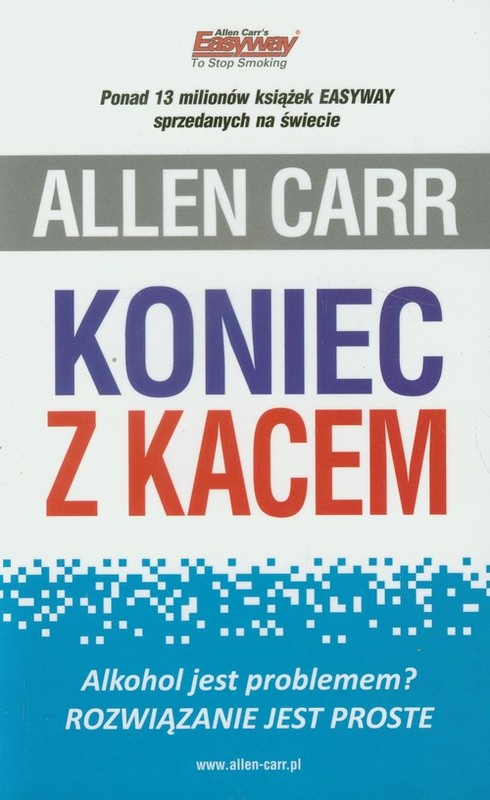 okładka Koniec z kacem książka | Allen Carr