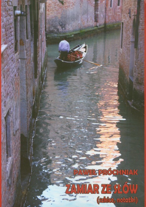 okładka Zamiar ze słów Szkice, notatki książka | Próchniak Paweł