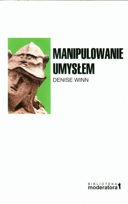 okładka Manipulowanie umysłem książka | Winn Denise