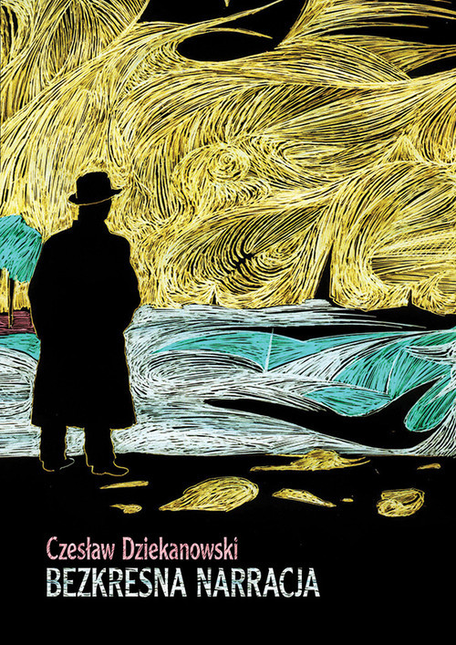 okładka Bezkresna narracja książka | Czesław Dziekanowski