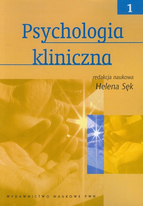 okładka Psychologia kliniczna Tom 1 książka