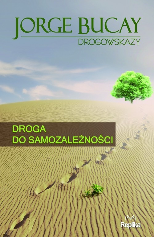 okładka Droga do samozależności książka | Bucay Jorge