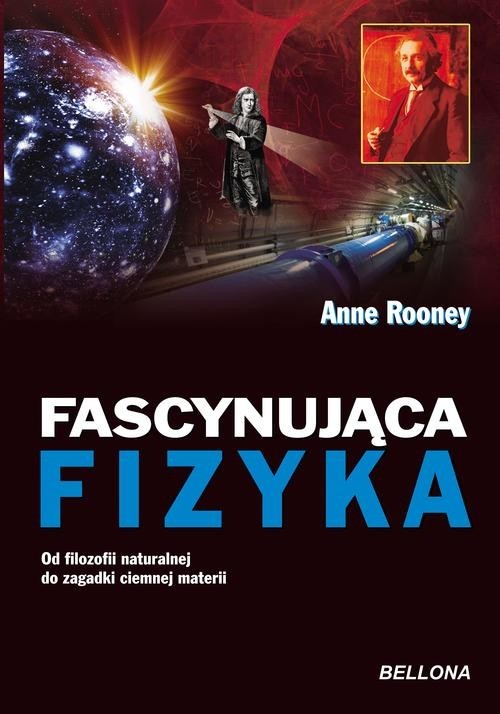 okładka Fascynująca fizyka książka | Anne Rooney