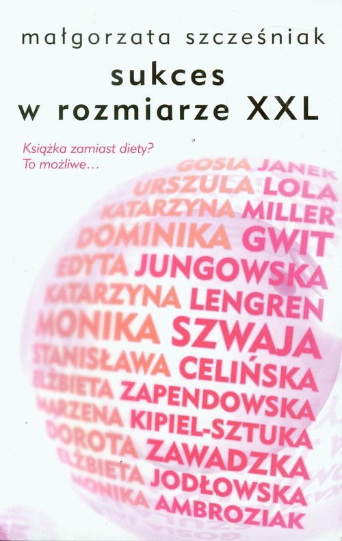 okładka Sukces w rozmiarze XXL książka | Małgorzata Szcześniak