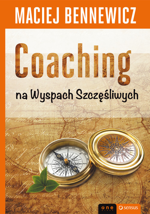 okładka Coaching na Wyspach Szczęśliwych książka | Maciej Bennewicz