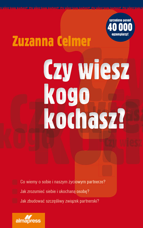 okładka Czy wiesz kogo kochasz? książka | Zuzanna Celmer