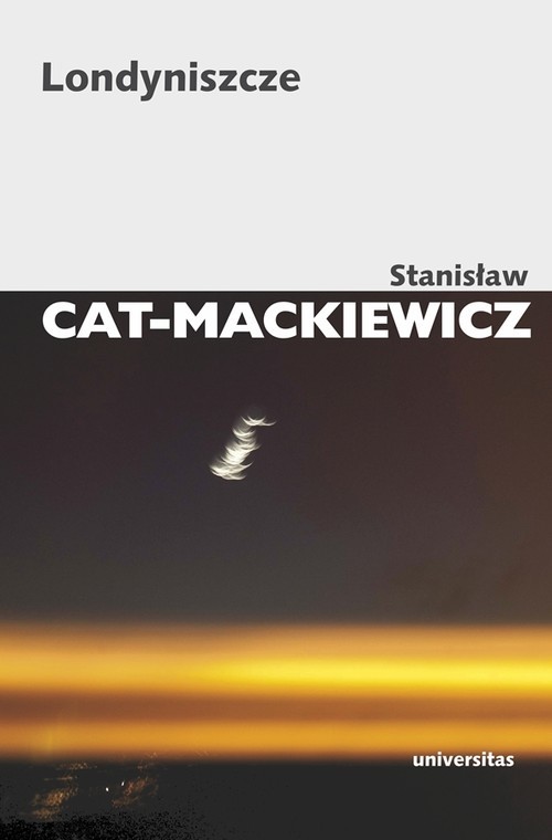 okładka Londyniszcze książka | Stanisław Cat-Mackiewicz
