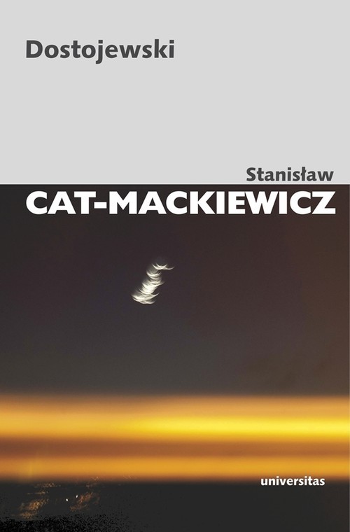 okładka Dostojewski książka | Stanisław Cat-Mackiewicz