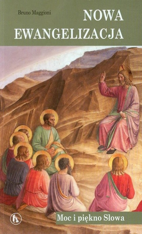 okładka Nowa ewangelizacja Moc i piękno Słowa książka | Maggioni Bruno