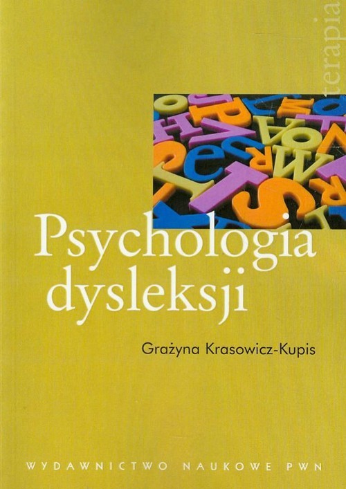 okładka Psychologia dysleksji książka | Krasowicz-Kupis Grażyna