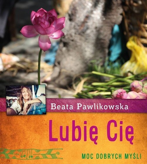 okładka Lubię Cię książka | Beata Pawlikowska