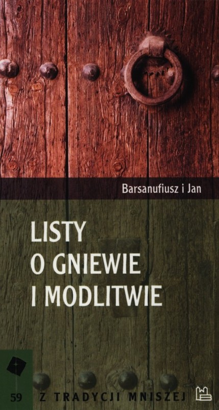 okładka Listy o gniewie i modlitwie książka | i Jan Barsanufiusz