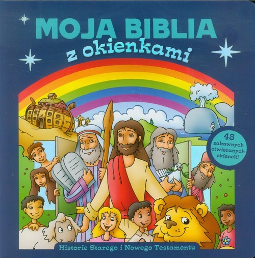 okładka Moja Biblia z okienkami Historie Starego i Nowego Testamentu książka