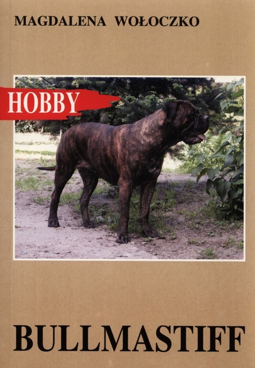 okładka Bullmastiff książka | Wołoczko Magdalena