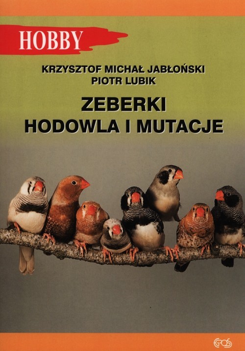 okładka Zeberki Hodowla i mutacje książka | Krzysztof Michał Jabłoński, Piotr Lubik