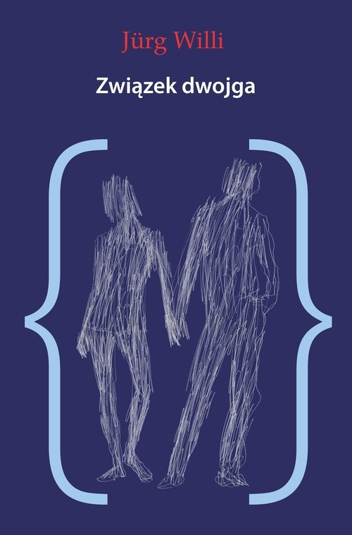 okładka Związek dwojga Psychoanaliza pary książka | Jurg Willi