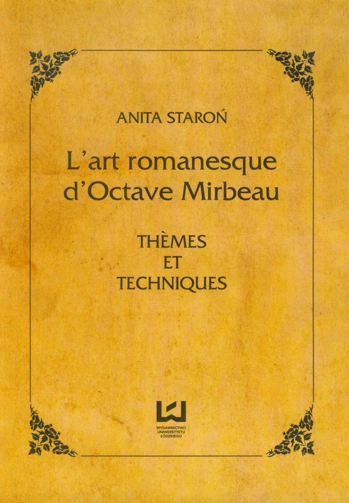 okładka Lart romanesque dOctave Mirbeau książka | Anita Staroń