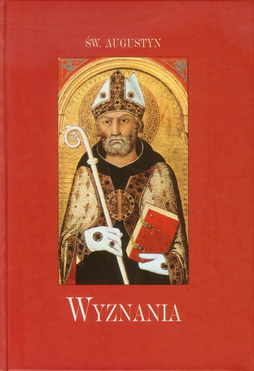 okładka Wyznania książka | Św. Augustyn