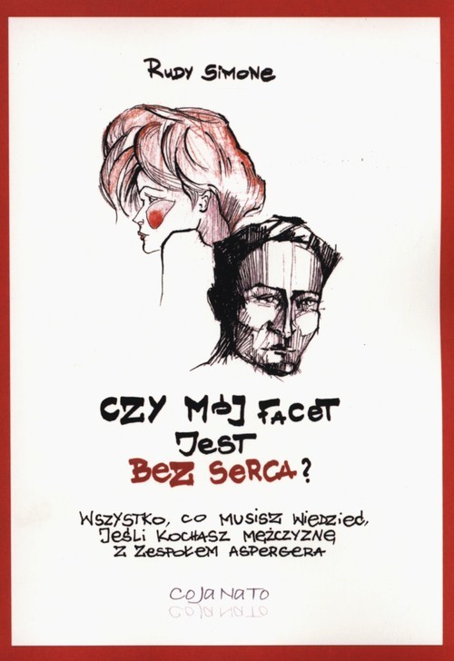 okładka Czy mój facet jest bez serca? książka | Simone Rudy