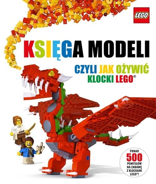 okładka Księga modeli, czyli jak ożywić klocki LEGO książka