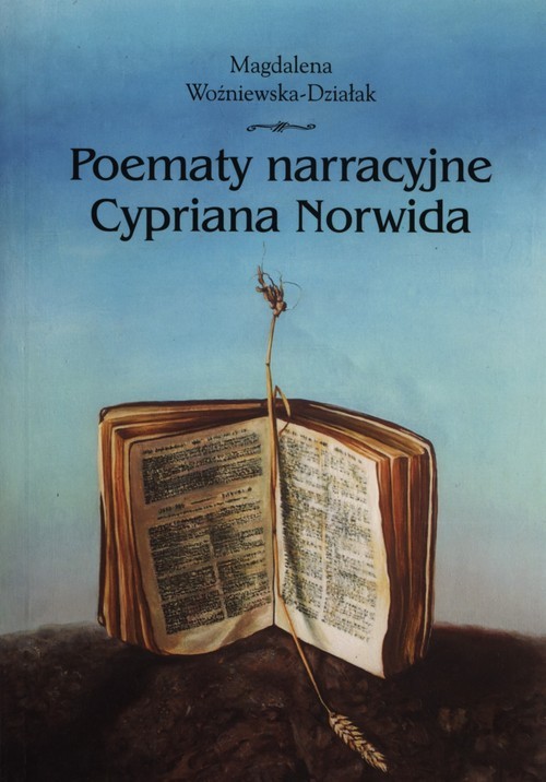 okładka Poematy narracyjne Cypriana Norwida książka | Woźniewska-Działak Magdalena