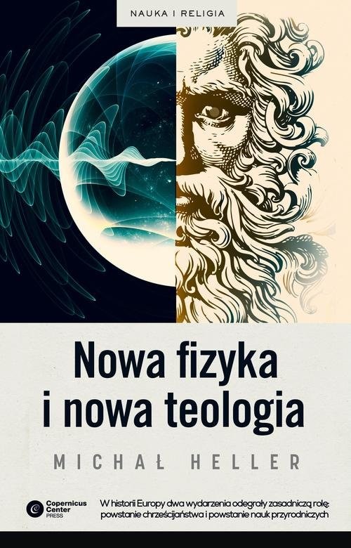 okładka Nowa fizyka i nowa teologia książka | Michał Heller