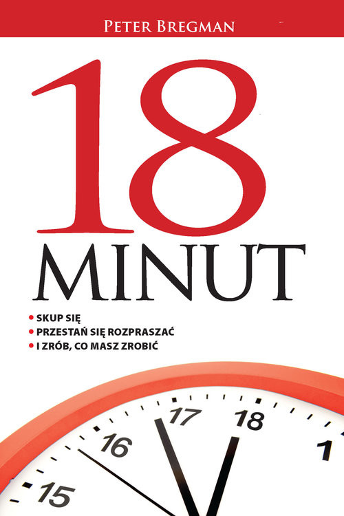okładka 18 minut książka | Bregman Peter